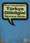 Türkçe Dilbilgisi Öğretme Kitabı